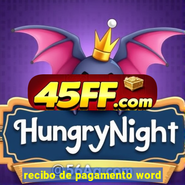 recibo de pagamento word